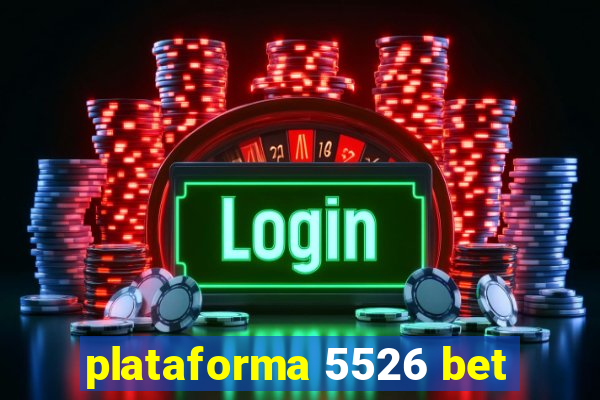 plataforma 5526 bet